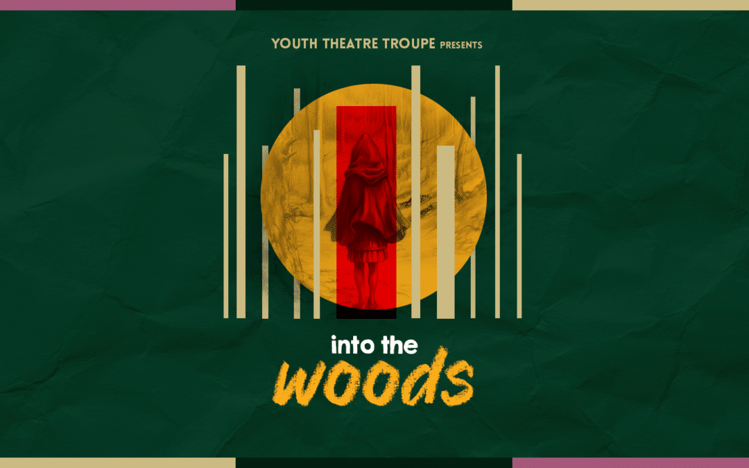 Show Feature: Into the Woods